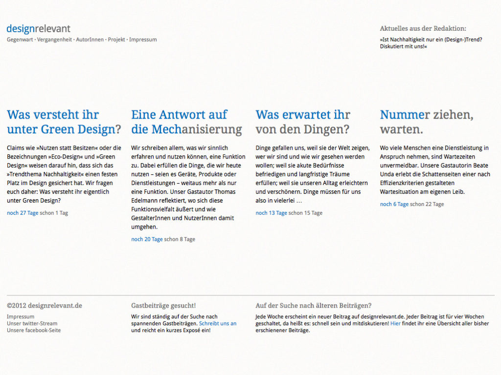 Finaler Entwurf der Startseite. Die zweifarbigen Überschriften
visualisieren die verbleibende Zeit der Beiträge. 